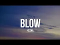 Download Lagu Kesha - Blow (Lyrics)