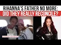 Ronald Fenty No More Rihanna s Father Dies At 70 Amid Years of Tensions Reconciliations WATCH
