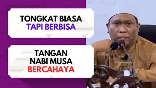 keistimewaan tongkat nabi musa ustaz auni mohamed