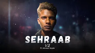 sehraab v2 main phir usse dekh kar shambal gaya ft ahmed sojeb indian rap song