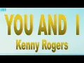 Download Lagu Kenny Rogers You And I Lyrics