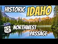 Idaho s Northwest Passage US Highway 12 Journey