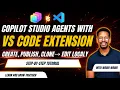 The VS Code Extension That Changes How You Build Copilot Studio Agents Step-by-Step Tutorial