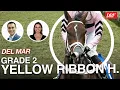 G2 Yellow Ribbon Handicap Del Mar on Saturday August 9 2025