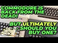 Commodore is back from the dead with a new C64 But is it new And should you buy it