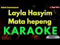 Download Lagu Layla Hasyim - Mata hepeng Karaoke  ( TAPSEL ) | KN2600 | Cover Keyboard