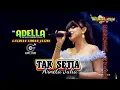 Download Lagu TAK SETIA Arneta Julia OM ADELLA TUBAN