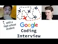 Google Coding Interview With A High School Student