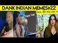 Savage Memes Naughty girl Bde Tejasavi log hai Tharki Girl Funny Memes Up Se Hai