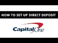 Capital One - how to set up direct deposit