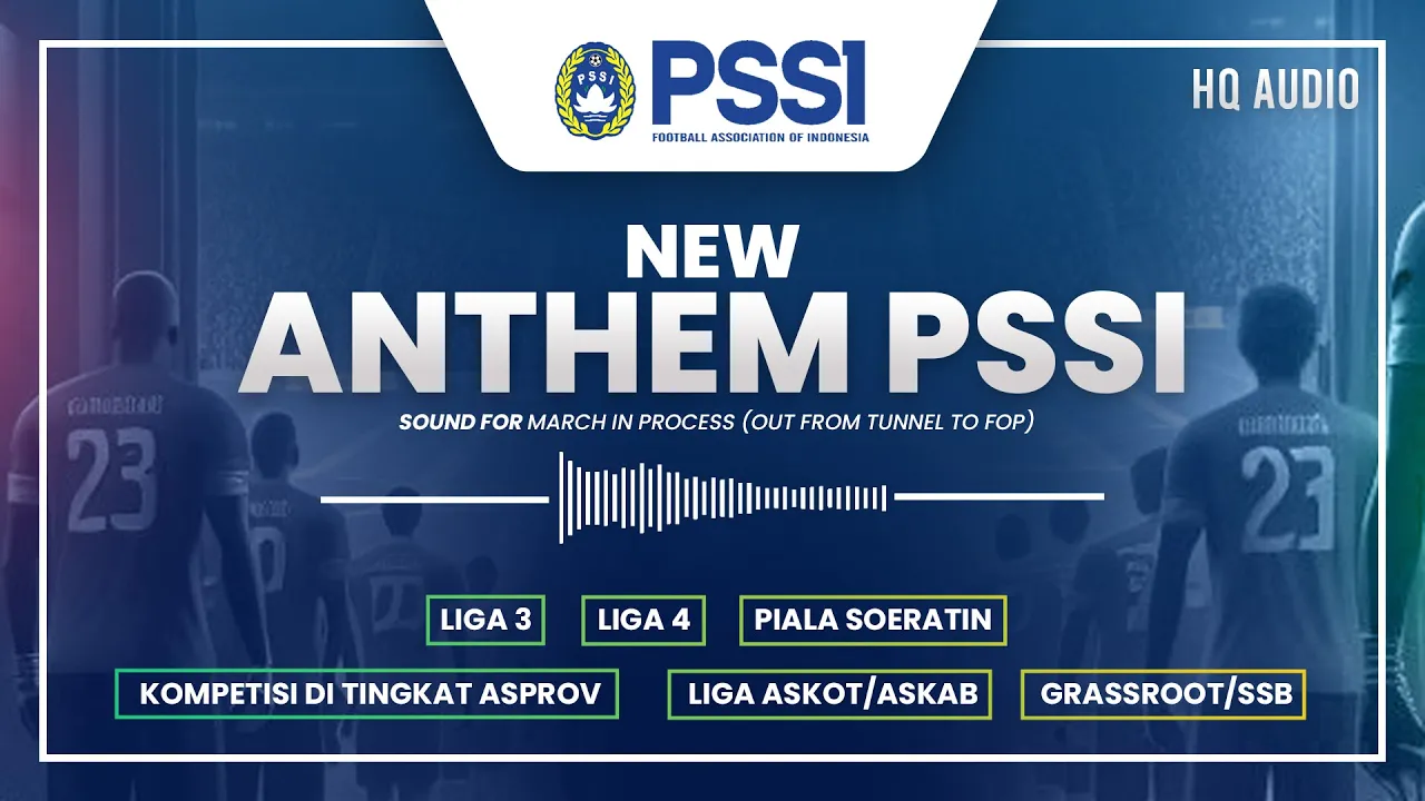 ANTHEM PSSI TERBARU (OFFICIAL) - Anthem Liga 4, Piala Soeratin, Liga Askot, Liga Askab ANTHEM PSSI TERBARU (OFFICIAL) - Anthem Liga 4, Piala Soeratin, Liga Askot, Liga Askab
