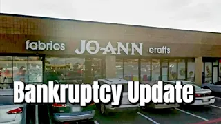 Update - Joanns Fabric Store Closing Bankruptcy