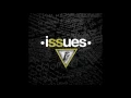 Download Lagu Issues - Mad At Myself
