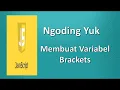 Tugas 3 Membuat Variabel menggunakan software bracket