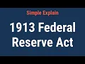 1913 Federal Reserve Act Definition and Why It s Important