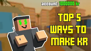 Top 5 best ways to make kr in krunker