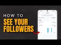 How to See Your Followers On Snapchat See Who Follows You on Snapchat