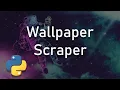 Day 2 Wallpaper Scraper with Python