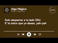 Rauw Alejandro - Algo Mágico (Letra/Lyrics)