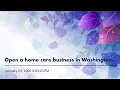 Open a home care business in Washington DC