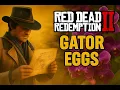 Red Dead Redemption 2 - Gator Eggs Locations Exotics Request 3