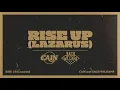 CAIN - Rise Up (Lazarus) [feat. Zach Williams]