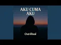Download Lagu AKU CUMA AKU
