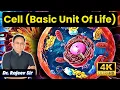 Cell I Explained In Under 4 Minutes I Stunning 3D 4K I Dr Rajeev Sir