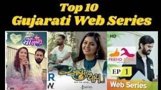 top 10 gujarati web series