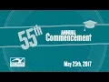 55th Annual Commencement Ceremony