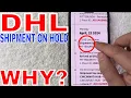 What Does DHL Shipment On Hold Mean