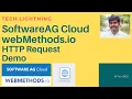 SoftwareAG Cloud webMethods io Integration How to call webservice using HTTP Request Demo