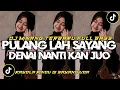 Download Lagu DJ MINANG TERBARU || PULANG LAH SAYANG DENAI NANTIKAN JUO || RINDU DI SAYANG UDA || TERBARU VIRAL 🔥