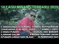 Lagu 10 LAGU MINANG TERBARU 2025 I ODY MALIK