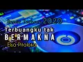 Download Lagu DJ TERBUANGKU TAK BERMAKNA - Elsa Pitaloka. DJ TERBARU 2020