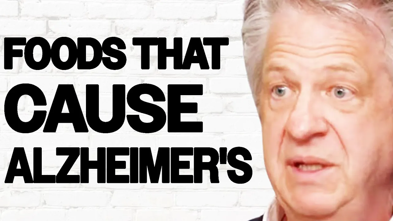 BEFORE YOU EAT: The 3 Foods That Can Cause Alzheimer’s & COGNITIVE DECLINE | Dr. Richard Johnson