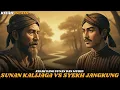 Lagu KISAH SUNAN KALIJAGA VS SYEKH JANGKUNG‼️SANG PEMIMPIN WALI SONGO MENGAJARI WALI YANG CLENEH!