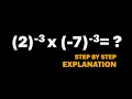 How to simplify 2 -3 x -7 -3 Maths 8 Exponents and Power Olympiad