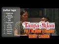 Lagu DENNY CAKNAN - TUNGGAL EKA FULL ALBUM TERBARU #dcmusic 