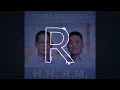 TORANG DENG HH RM BITUNG X HENGKY HONANDAR X RANDITO MARINGKA