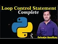 Python Tutorial for Beginners Break Continue Pass in Python Loop Control statement Ratnakar