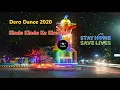 Dero Dance 2020|| KINDE KINDE KA KIRENYA