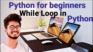 While Loop in Python Python for beginners Amit Maurya