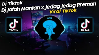 Download DJ JATAH MANTAN x JEDAG JEDUG PREMAN SOUND HXMZZZ VIRAL TIK TOK TERBARU 2024!! MP3