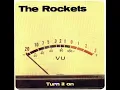 Download Lagu The Rockets - Turn It On (Full Album)