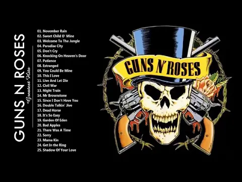 Download MP3 Best Songs of Guns N Roses - Gun N Roses Greatest Hits Full Album (No ADS) HD/HQ