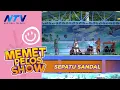 Lagu [MEMET PELOS SHOW] Eps. SEPATU SANDAL