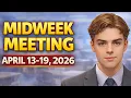 Midweek Meeting Preparation - April 13-19 2026
