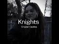 Lagu Knights - Crystal Castles (Instrumental)