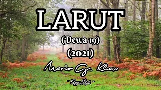 Download Mario G. Klau (2021) ©Dewa19 - Larut MP3